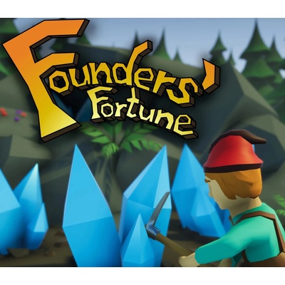 Founders' Fortune