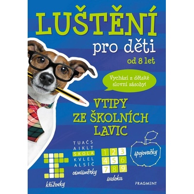 Luštění pro děti – vtipy ze školních lavic