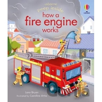 Peep inside how a Fire Engine works - Lara Bryan