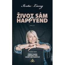 Život sám je happy end - Iveta Lang