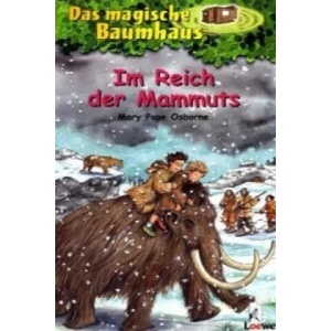 Das magische Baumhaus (Band 7) - Im Reich der Mammuts | Mary Pope Osborne (ISBN: 9783785540053)