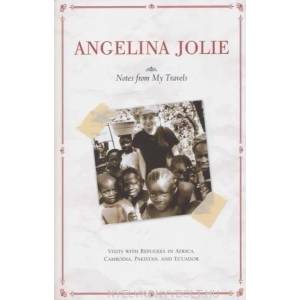 Notes from My Travels | Angelina Jolie (2010)