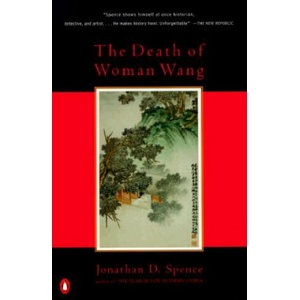 The Death of Woman Wang | Jonathan D. Spence (1979)