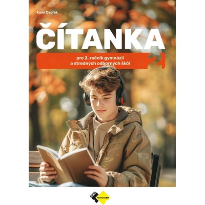 Čítanka pre 2. ročník gymnázií a stredných odborných škôl