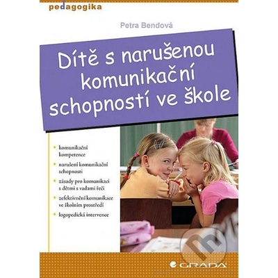 Dítě s narušenou komunikační schopností ve škole
