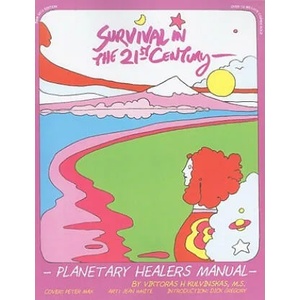 Survival in the 21st Century | ViktorasH Kulvinskas (ISBN: 9781570672477)