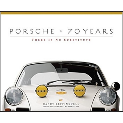 Porsche 70 Years Leffingwell Randy