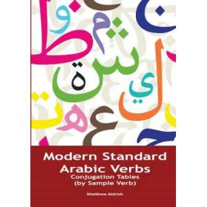 Modern Standard Arabic Verbs | Matthew Aldrich (ISBN: 9780985816049)