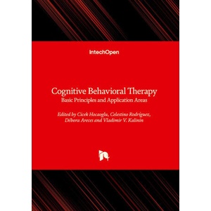 Cognitive Behavioral Therapy - Basic Principles and Application Areas | Celestino Rodríguez Pérez, Debora Areces, Vladimir V. Kalinin (2023)