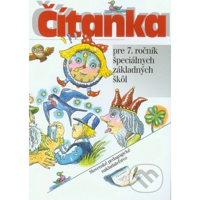 Čítanka pre 7. ročník špeciálnych základných škôl - Kolektív