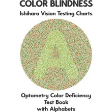 Color Blindness Ishihara Vision Testing Charts Optometry Color Deficiency Test Book With Alphabets (Conroy Ronald)