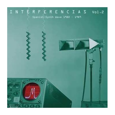 2 Various - Interferencias Vol. 2 - Spanish Synth Wave 1980-1989 LP