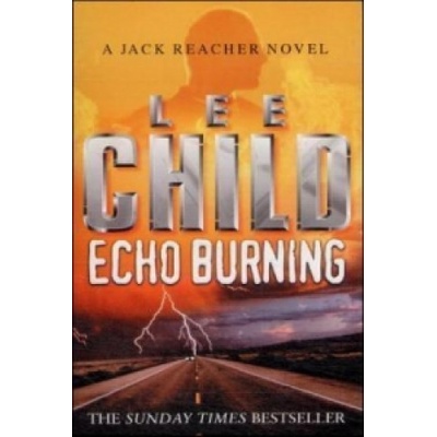 Echo Burning - L. Child