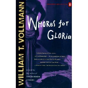 Whores for Gloria | William T. Vollmann (ISBN: 9780140231571)