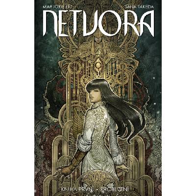 Netvora 1: Probuzení