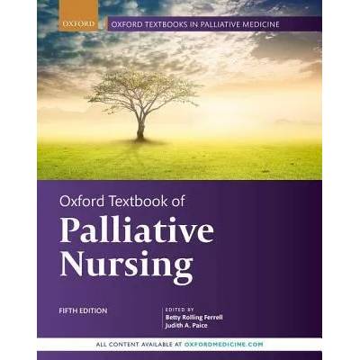 Oxford Textbook of Palliative Nursing | Betty Rolling Ferrell, Judith A. Paice