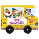 Ideme na koncert - kniha na kolesách