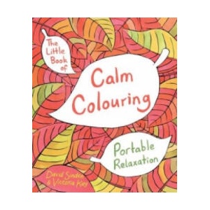 Little Book of Calm Colouring | David Sinden (ISBN: 9781509812660)