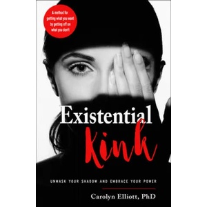 Existential Kink (ISBN: 9781578636471)