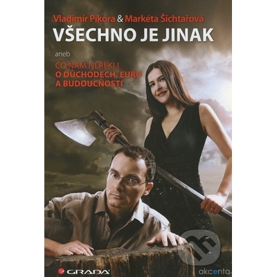 Všechno je jinak