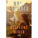 Bezpečné místo - Nora Roberts