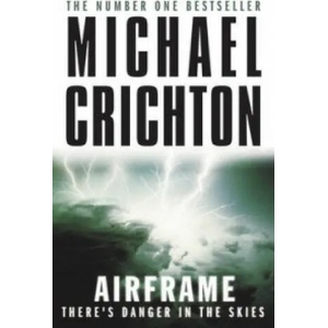 Airframe | Michael Crichton (ISBN: 9780099556312)