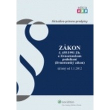 Zákon č. 455/1991 Zb. o živnostenskom podnikaní živnostenský zákon účinný od 1.1.2012