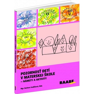 RAABE Pozornosť detí v materskej škole – námety a aktivity