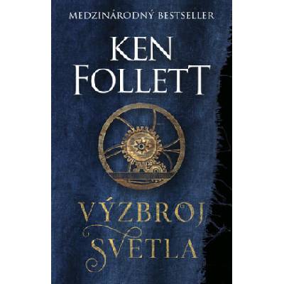 Výzbroj svetla | Ken Follet