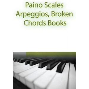 Paino Scales, Arpeggios, Broken Chords Books: Piano Sheet Music For Practicing Music Theory | Gp Studio (ISBN: 9781507523971)