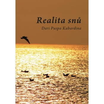 Realita snů - Dari Puspa Kabardina