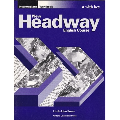 New Headway Intermediate Workbook with key