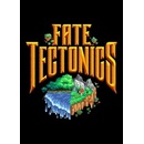 Fate Tectonics