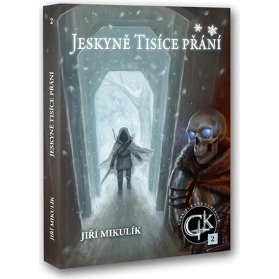 Jeskyně Tisíce přání - Jiří Mikulík