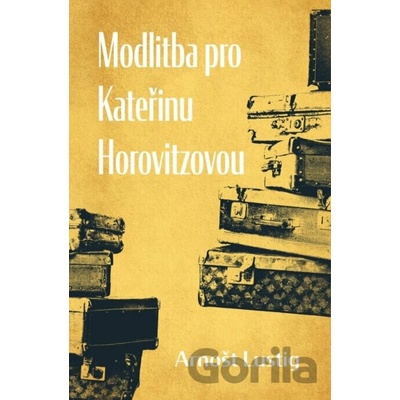 Modlitba pro Kateřinu Horovitzovou