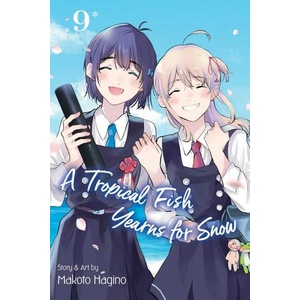 A Tropical Fish Yearns for Snow, Vol. 9 (ISBN: 9781974730117)