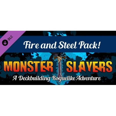 Digerati Distribution Monster Slayers Fire and Steel Pack! DLC (PC)