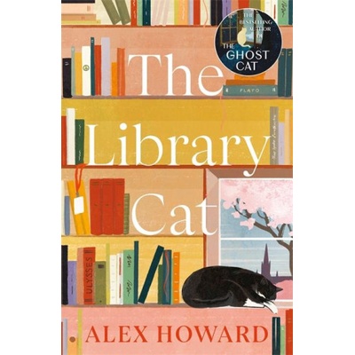 Library Cat: The Observations of a Thinking Cat | Alex Howard
