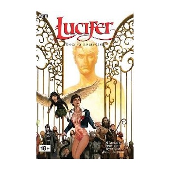 Lucifer: Božská komedie - Mike Carey, Peter Gross, Ryan Kelly, D