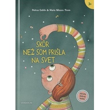 Skôr než som prišla na svet - Petrus Dahlin, Maria NilssonThore