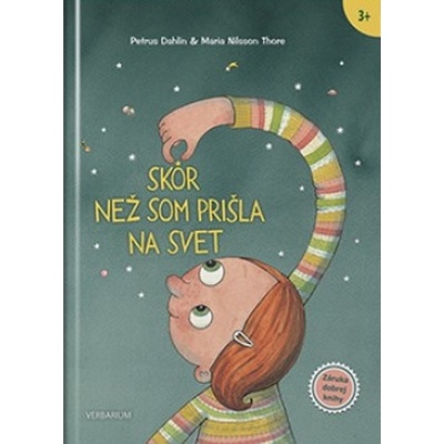Skôr než som prišla na svet - Petrus Dahlin, Maria NilssonThore