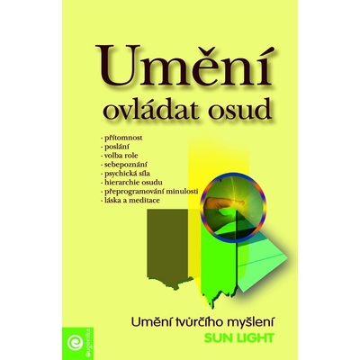 Umění ovládat osud - Sun Light