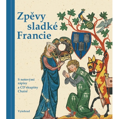Zpěvy sladké Francie - Josef Krček