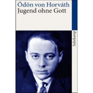 Jugend ohne Gott | Ödön von Horváth (ISBN: 9783518460191)