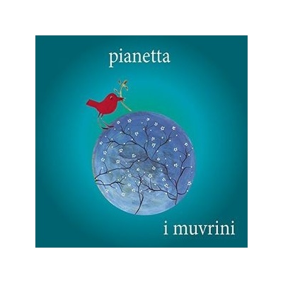 I MUVRINI: PIANETTA CD