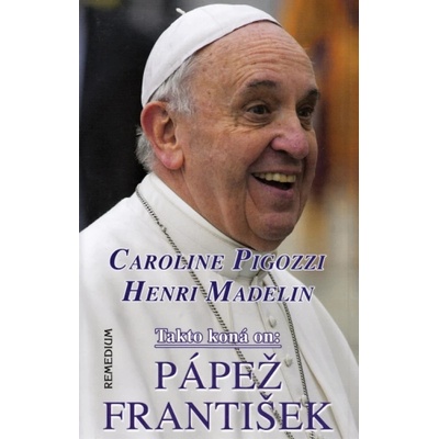 Takto koná on: Pápež František