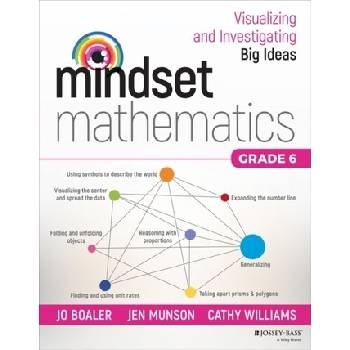 Mindset Mathematics: Visualizing and Investigating Big Ideas, Grade 6 Boaler JoPaperback