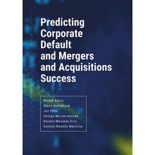 Predicting Corporate Default and Mergers and Acquisitions Success