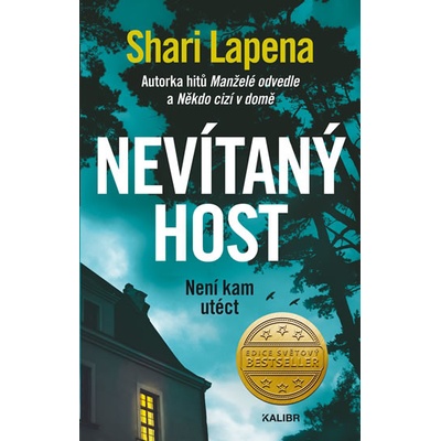 Nevítaný host - Shari Lapena