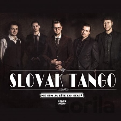 Slovak Tango: Nie som ja ešte tak starý DVD